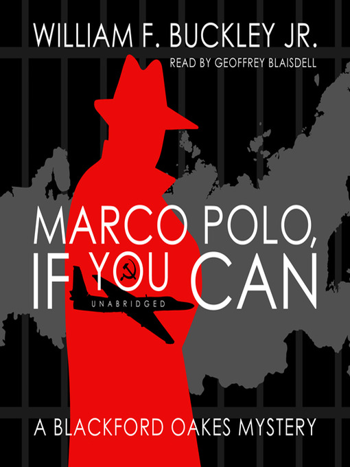 Title details for Marco Polo, If You Can by William F. Buckley - Available